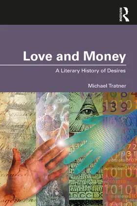 Tratner |  Love and Money | Buch |  Sack Fachmedien