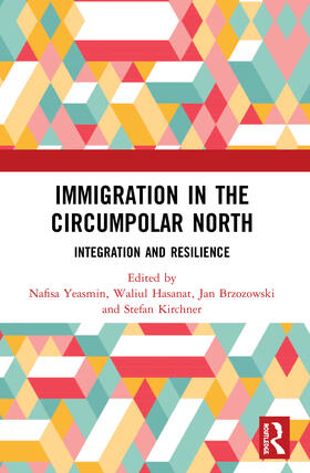Yeasmin / Hasanat / Brzozowski |  Immigration in the Circumpolar North | Buch |  Sack Fachmedien