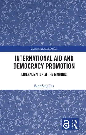 Tan |  International Aid and Democracy Promotion | Buch |  Sack Fachmedien