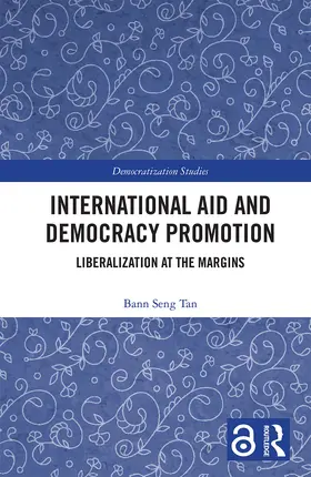 Tan |  International Aid and Democracy Promotion | Buch |  Sack Fachmedien