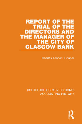 Couper | Report of the Trial of the Directors and the Manager of the City of Glasgow Bank | Buch | 978-0-367-50600-1 | sack.de