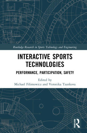 Tzankova / Filimowicz |  Interactive Sports Technologies | Buch |  Sack Fachmedien