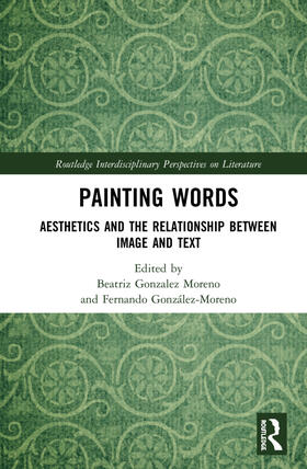 Gonzalez Moreno / González-Moreno / Gonzalez-Moreno |  Painting Words | Buch |  Sack Fachmedien