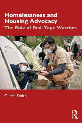 Smith |  Homelessness and Housing Advocacy | Buch |  Sack Fachmedien