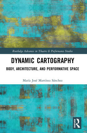 José Martínez Sánchez |  Dynamic Cartography | Buch |  Sack Fachmedien