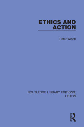 Winch |  Ethics and Action | Buch |  Sack Fachmedien