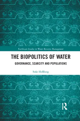 Hellberg |  The Biopolitics of Water | Buch |  Sack Fachmedien