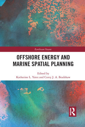 Yates / Bradshaw |  Offshore Energy and Marine Spatial Planning | Buch |  Sack Fachmedien