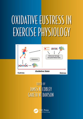 Davison / Cobley |  Oxidative Eustress in Exercise Physiology | Buch |  Sack Fachmedien