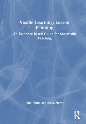 Hattie / Zierer |  Visible Learning: Lesson Planning | Buch |  Sack Fachmedien