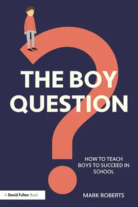 Roberts |  The Boy Question | Buch |  Sack Fachmedien