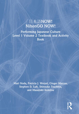 Noda / Wetzel / Marcus |  NOW! NihonGO NOW! | Buch |  Sack Fachmedien