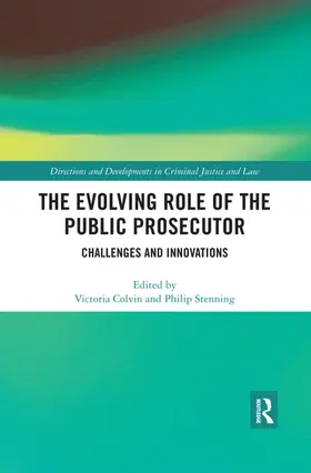 Colvin / Stenning |  The Evolving Role of the Public Prosecutor | Buch |  Sack Fachmedien