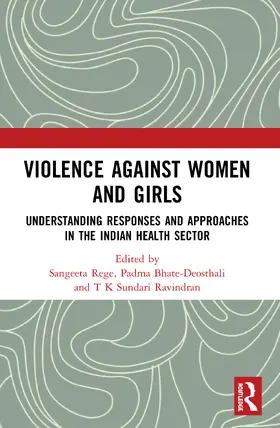 Bhate-Deosthali / Rege / Sundari Ravindran |  Violence against Women and Girls | Buch |  Sack Fachmedien