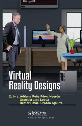 Negrón / López / Aguirre |  Virtual Reality Designs | Buch |  Sack Fachmedien