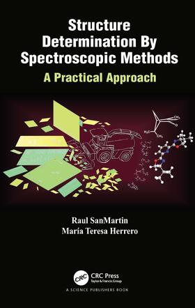 Herrero / SanMartin |  Structure Determination By Spectroscopic Methods | Buch |  Sack Fachmedien