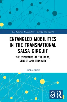 Menet |  Entangled Mobilities in the Transnational Salsa Circuit | Buch |  Sack Fachmedien