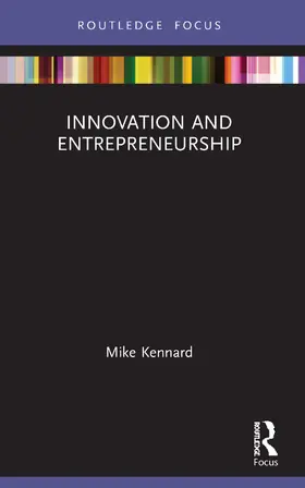 Kennard |  Innovation and Entrepreneurship | Buch |  Sack Fachmedien