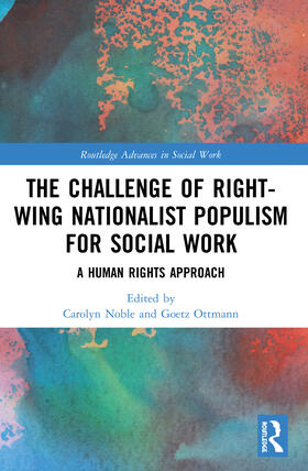 Noble / Ottmann |  The Challenge of Right-wing Nationalist Populism for Social Work | Buch |  Sack Fachmedien