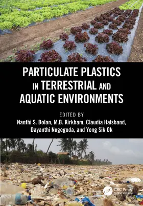 Halsband / Bolan / Nugegoda |  Particulate Plastics in Terrestrial and Aquatic Environments | Buch |  Sack Fachmedien