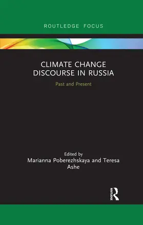 Poberezhskaya / Ashe | Climate Change Discourse in Russia | Buch | 978-0-367-51167-8 | sack.de