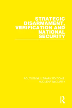  Strategic Disarmament, Verification and National Security | Buch |  Sack Fachmedien