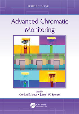Jones / Spencer |  Advanced Chromatic Monitoring | Buch |  Sack Fachmedien