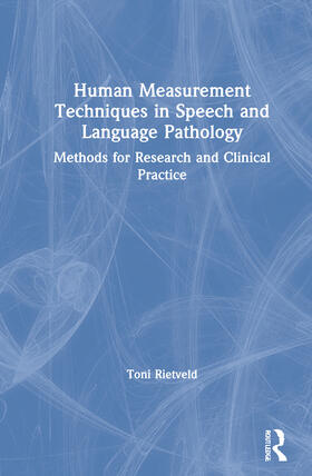 Toni |  Human Measurement Techniques in Speech and Language Pathology | Buch |  Sack Fachmedien