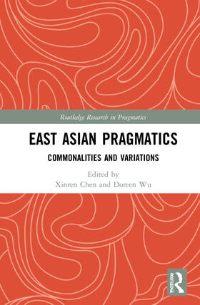Chen / Dongying Wu |  East Asian Pragmatics | Buch |  Sack Fachmedien