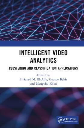 El-Alfy / Bebis / Zhou |  Intelligent Image and Video Analytics | Buch |  Sack Fachmedien