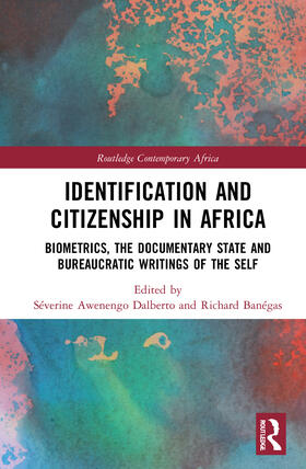 Dalberto / Banégas |  Identification and Citizenship in Africa | Buch |  Sack Fachmedien