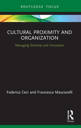 Ceci / Masciarelli |  Cultural Proximity and Organization | Buch |  Sack Fachmedien