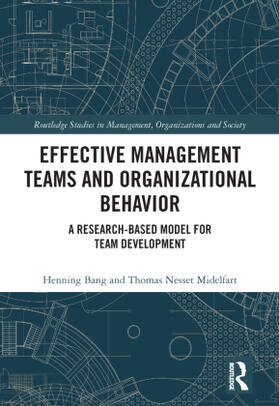 Bang / Nesset Midelfart |  Effective Management Teams and Organizational Behavior | Buch |  Sack Fachmedien