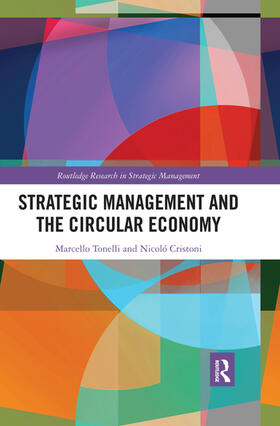 Tonelli / Cristoni |  Strategic Management and the Circular Economy | Buch |  Sack Fachmedien