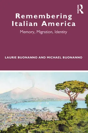 Buonanno |  Remembering Italian America | Buch |  Sack Fachmedien