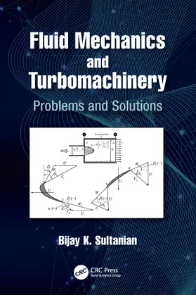 Sultanian |  Fluid Mechanics and Turbomachinery | Buch |  Sack Fachmedien