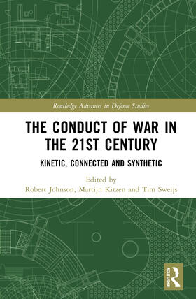 Kitzen / Johnson / Sweijs |  The Conduct of War in the 21st Century | Buch |  Sack Fachmedien