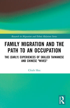 Hsu |  Family Migration and the Path to an Occupation | Buch |  Sack Fachmedien
