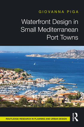 Piga |  Waterfront Design in Small Mediterranean Port Towns | Buch |  Sack Fachmedien