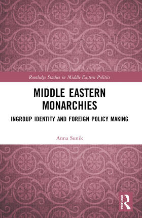 Sunik |  Middle Eastern Monarchies | Buch |  Sack Fachmedien