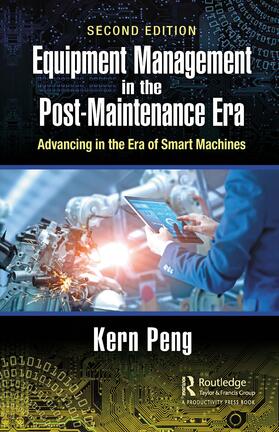 Peng |  Equipment Management in the Post-Maintenance Era | Buch |  Sack Fachmedien
