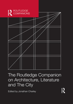 Charley |  The Routledge Companion on Architecture, Literature and The City | Buch |  Sack Fachmedien