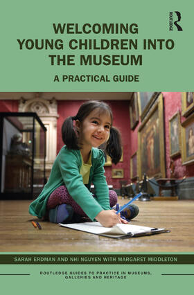 Middleton / Erdman / Nguyen |  Welcoming Young Children into the Museum | Buch |  Sack Fachmedien