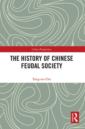 Chu |  The History of Chinese Feudal Society | Buch |  Sack Fachmedien