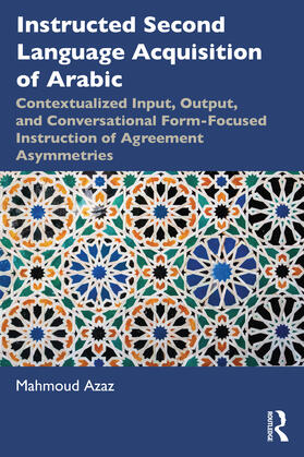 Azaz |  Instructed Second Language Acquisition of Arabic | Buch |  Sack Fachmedien