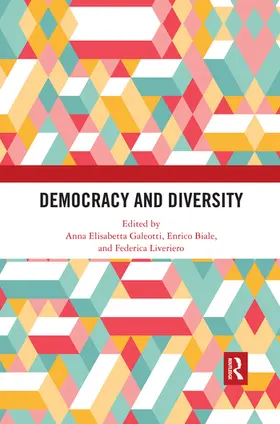 Biale / Galeotti / Liveriero |  Democracy and Diversity | Buch |  Sack Fachmedien