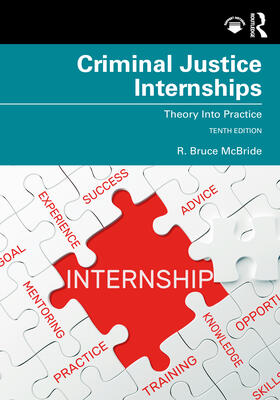 McBride |  Criminal Justice Internships | Buch |  Sack Fachmedien