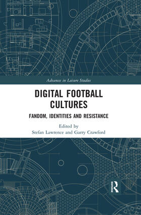 Crawford / Lawrence |  Digital Football Cultures | Buch |  Sack Fachmedien