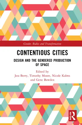 Berry / Moore / Kalms |  Contentious Cities | Buch |  Sack Fachmedien