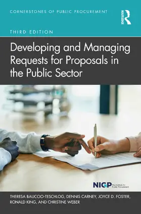 Bauccio-Teschlog / Carney / Foster |  Developing and Managing Requests for Proposals in the Public Sector | Buch |  Sack Fachmedien